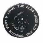 Grateful Dead What A Long Strange Trip Pin